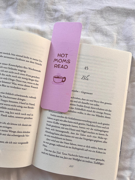 Lesezeichen „Hot Moms Read“
